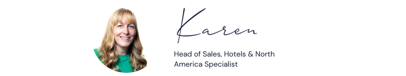 Karen - Head of Sales, Hotels and North America Specialist