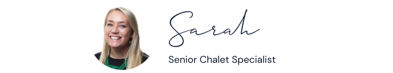 Sarah - Senior Chalet Specialist